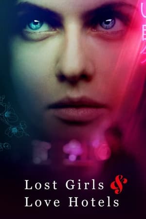 Lost Girls and Love Hotels 2020 Movie (English) – HD Poster Download - filmyfly