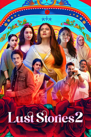Lust Stories 2 2023 Hindi HD Poster Download - filmyfly